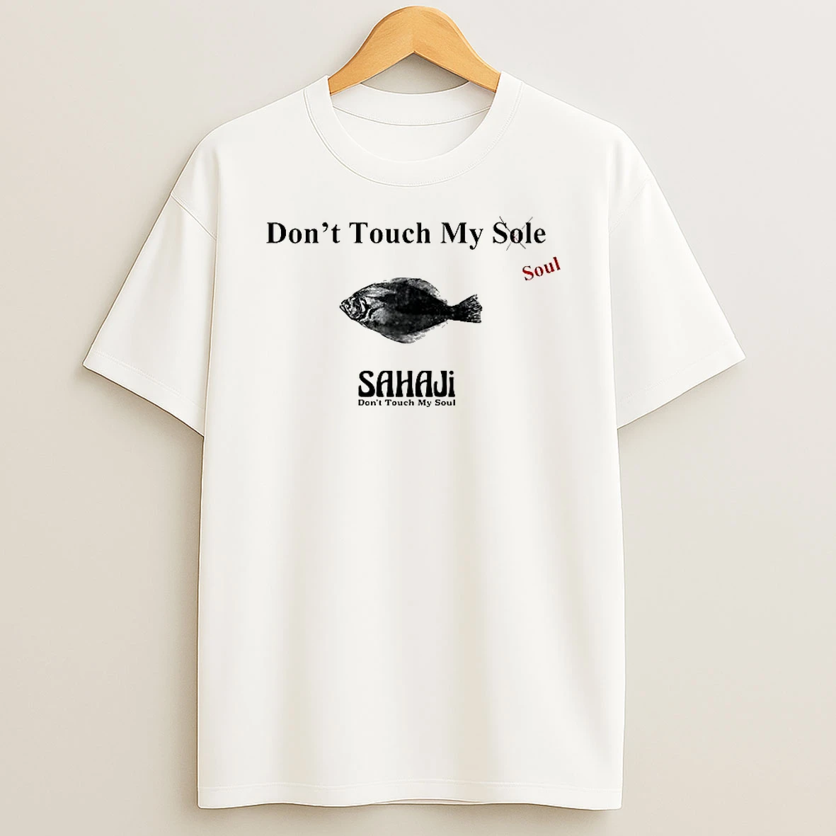 Dont Touch My Sould X Sole T Shirt