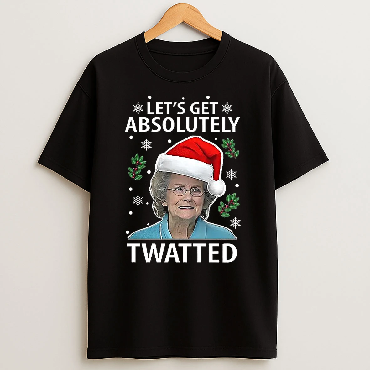 Doris Twatted Tv Show Gavin And Stacey Lets Get Absolutely Twatted Christmas T Shirt
