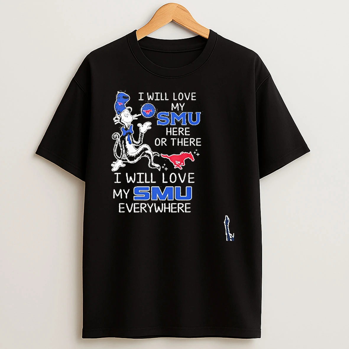Dr Seuss I Will Love My Smu Mustangs T Shirt