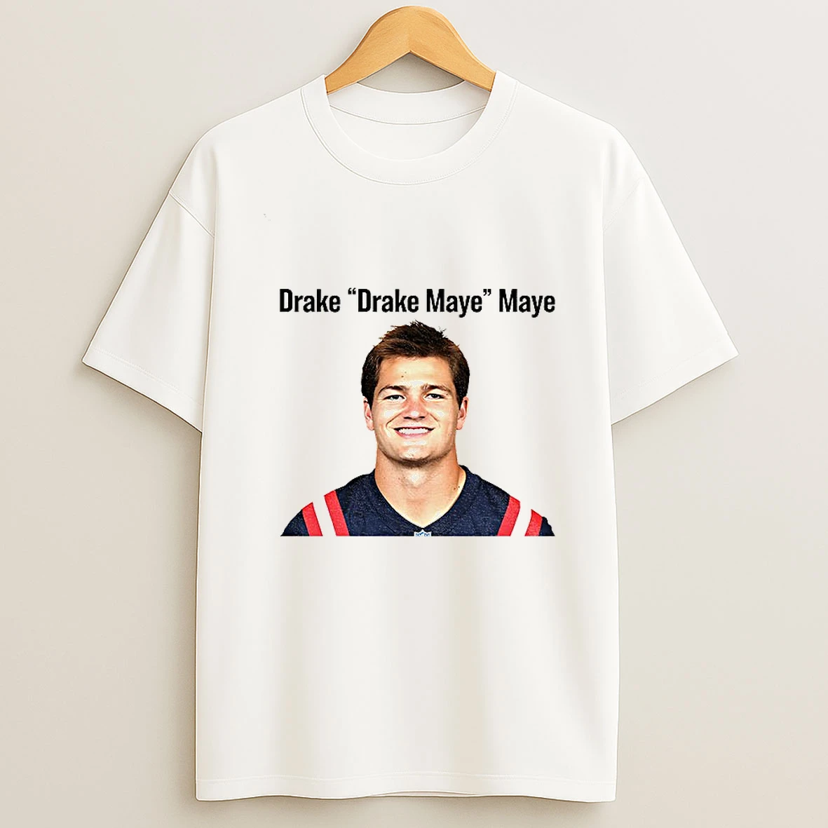 Drake Drake Maye Maye Nfl Player T Shirt