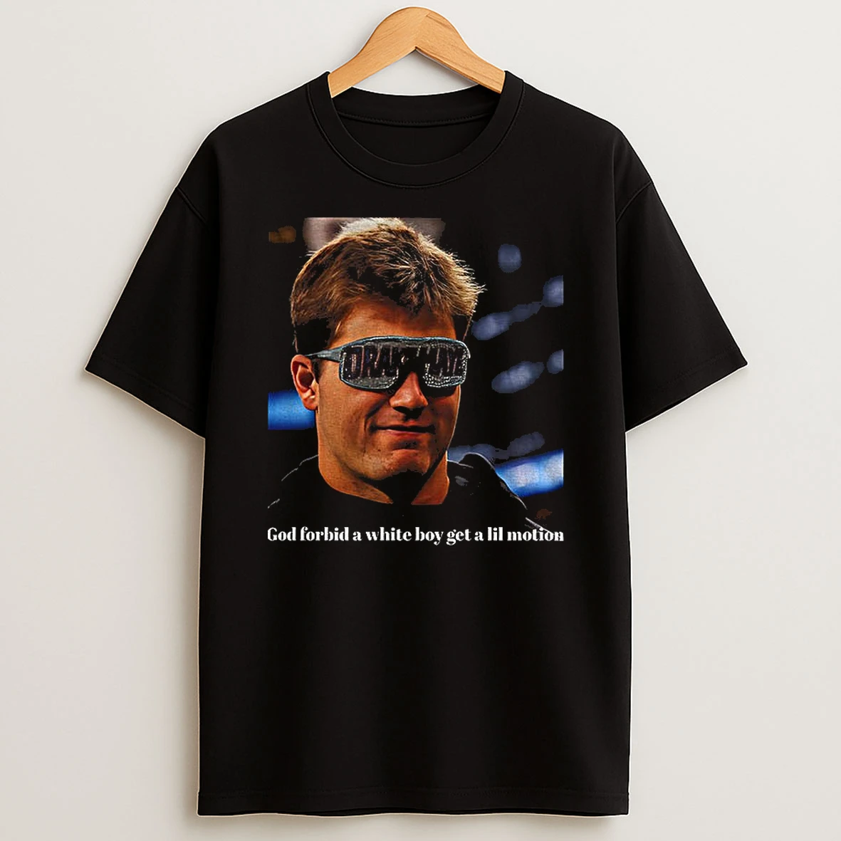 Drake Maye Funny Football God Forbid A White Boy Get A Lil Motion T Shirt