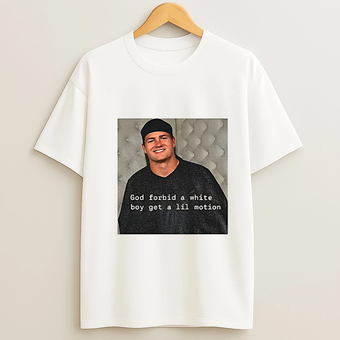 Drake Maye Nfl Football God Forbid A White Boy Get A Lil Motion T Shirt
