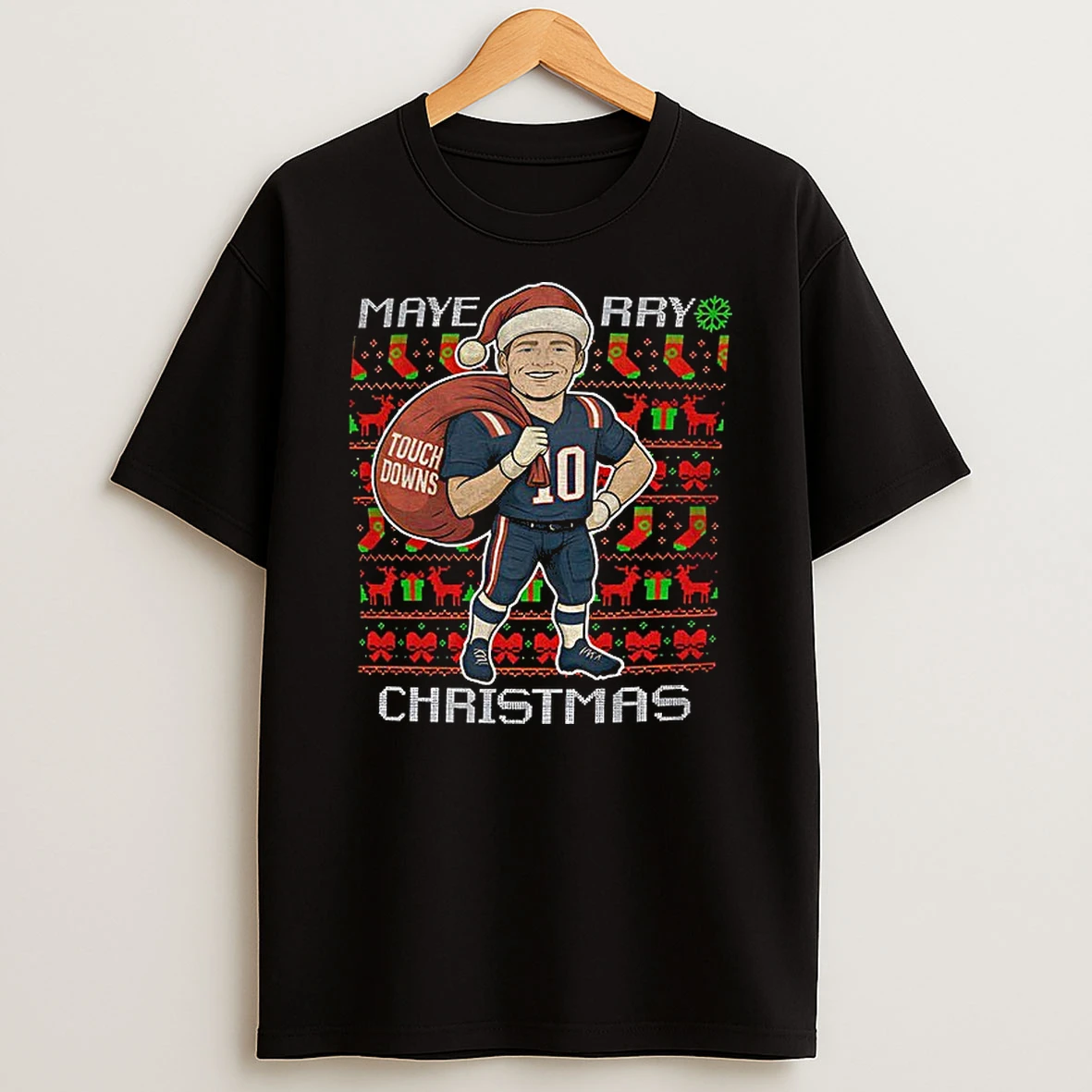 Drake Maye New England Patriots Maye Rry Christmas Touch Downs Nfl T Shirt