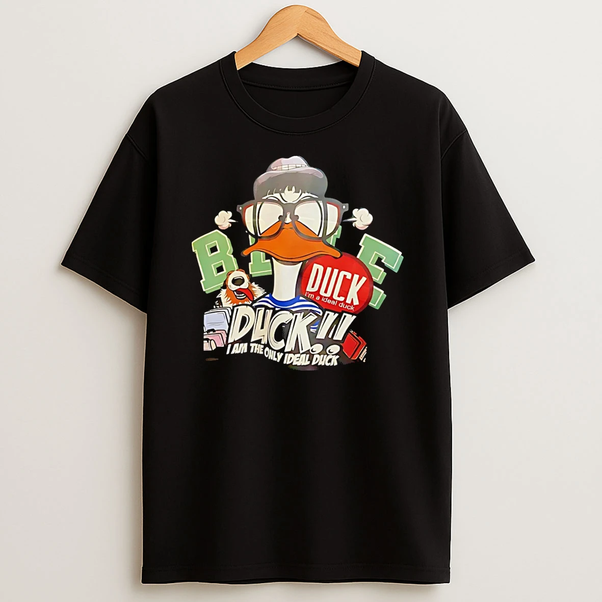 Duck I Am The Only Ideal Duck T Shirt
