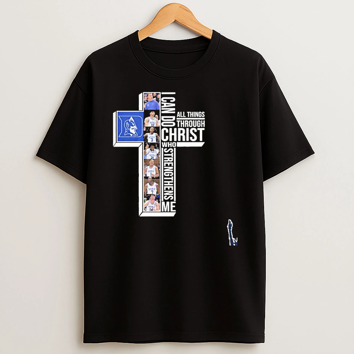 Duke Mens Basketball I Can Do All Things Through Christ Who Strengthens Me T Shirt