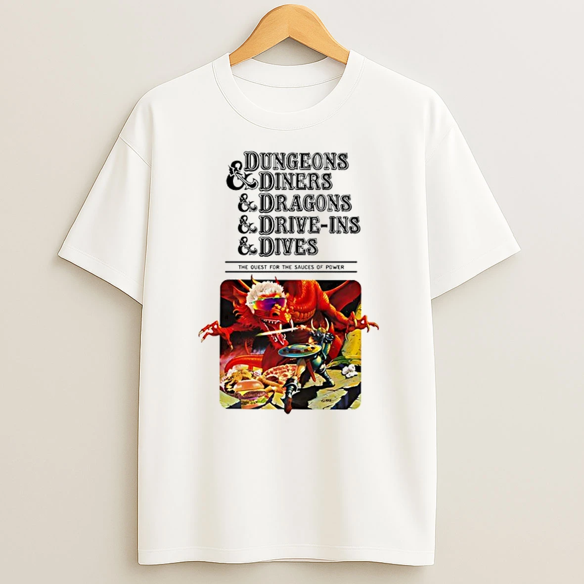 Dungeons And Diners And Dragons And Drive Ins And Dives T Shirt