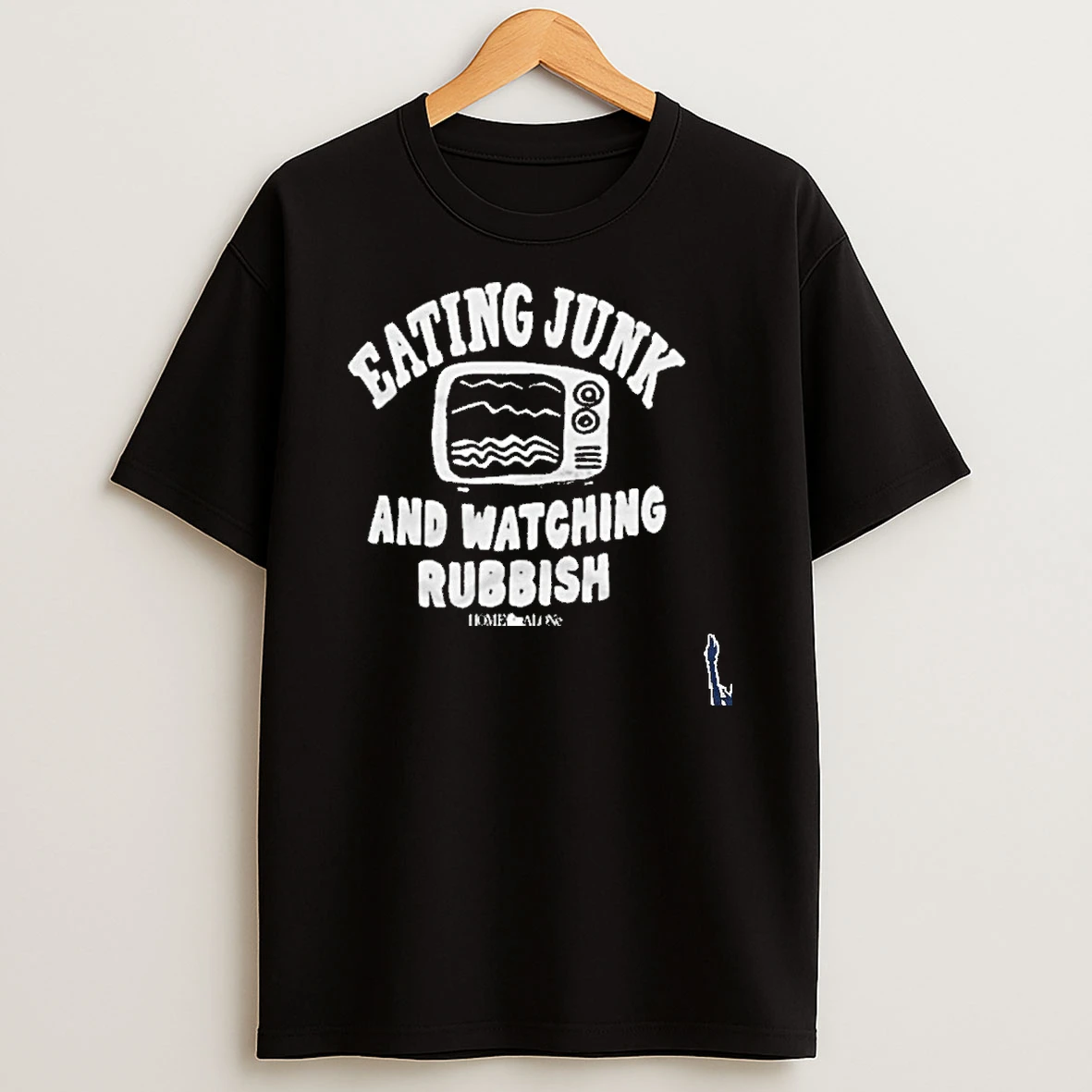 Eating Junk And Watching Rubbish T Shirt