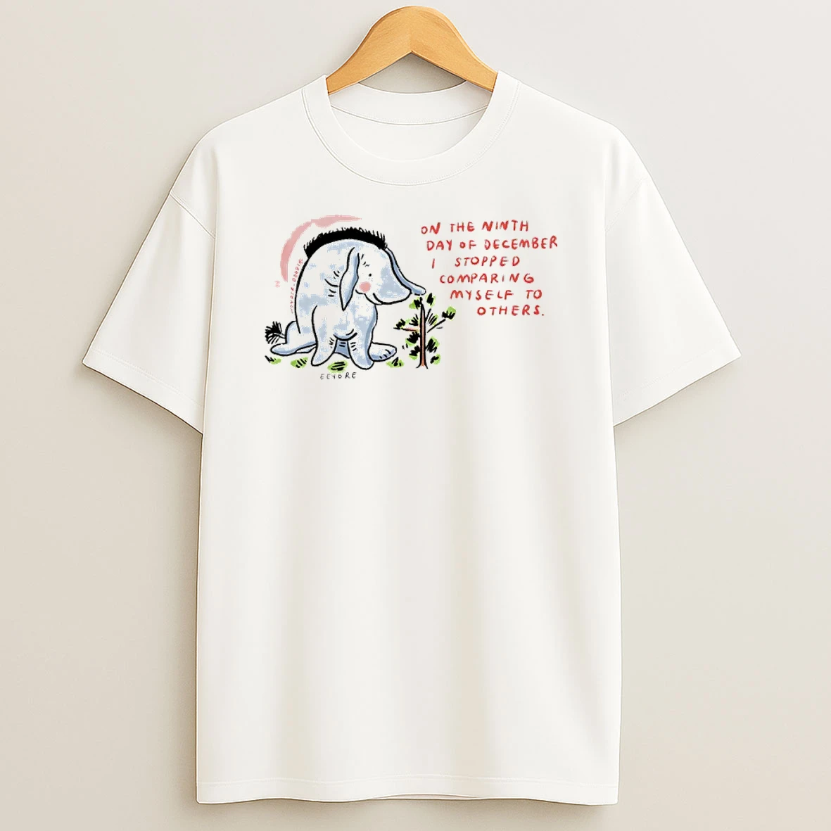 Eeyore Christmas On The Ninth Day Of December I Stopped Comparing Myself To Others T Shirt