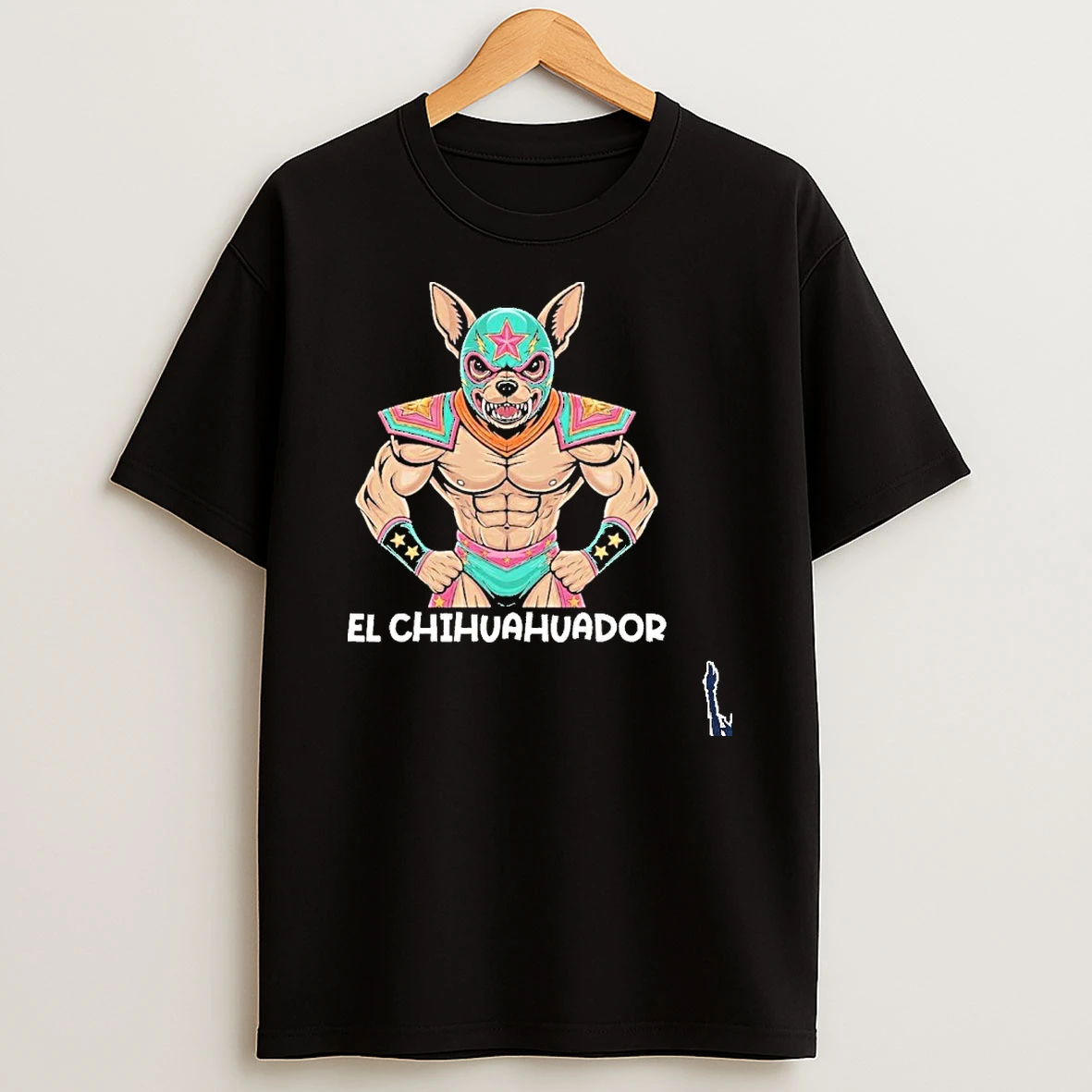 El Chihuahuador Lucha Libre Mexican Wrestler Wrestling Luchador T Shirt