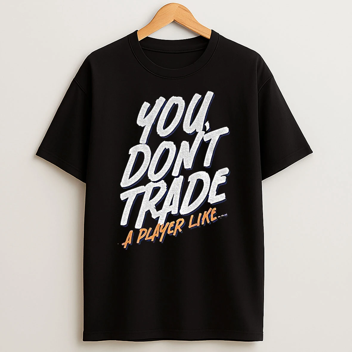Emil Heineman You Dont Trade A Player Like T Shirt