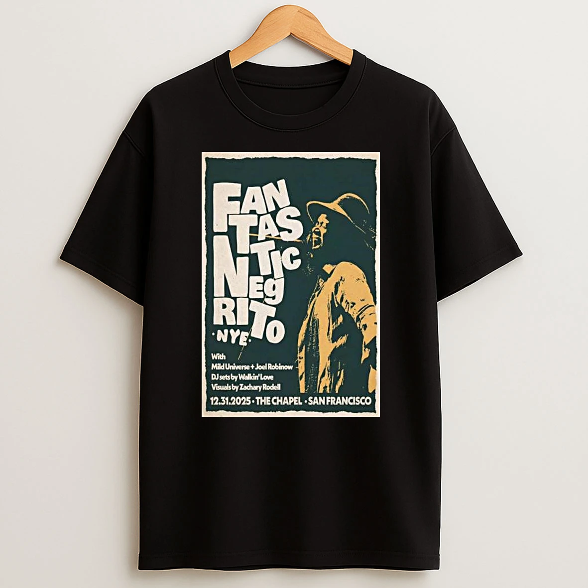 Fantastic Negrito The Chapel San Francisco Ca Dec 31 2025 T Shirt