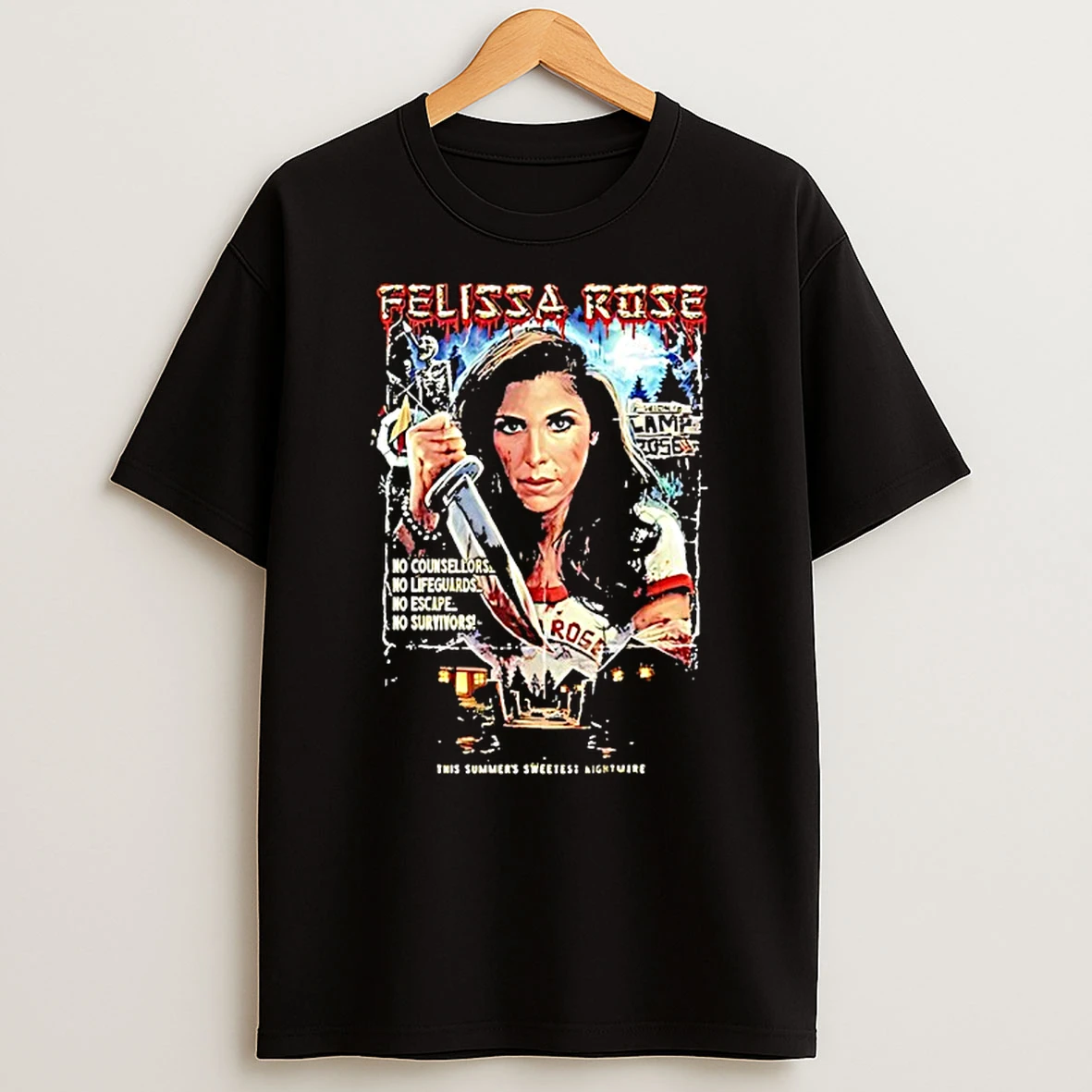 Felissa Rose This Summers Sweetest Nightmare No Counsellors No Lifeguards T Shirt