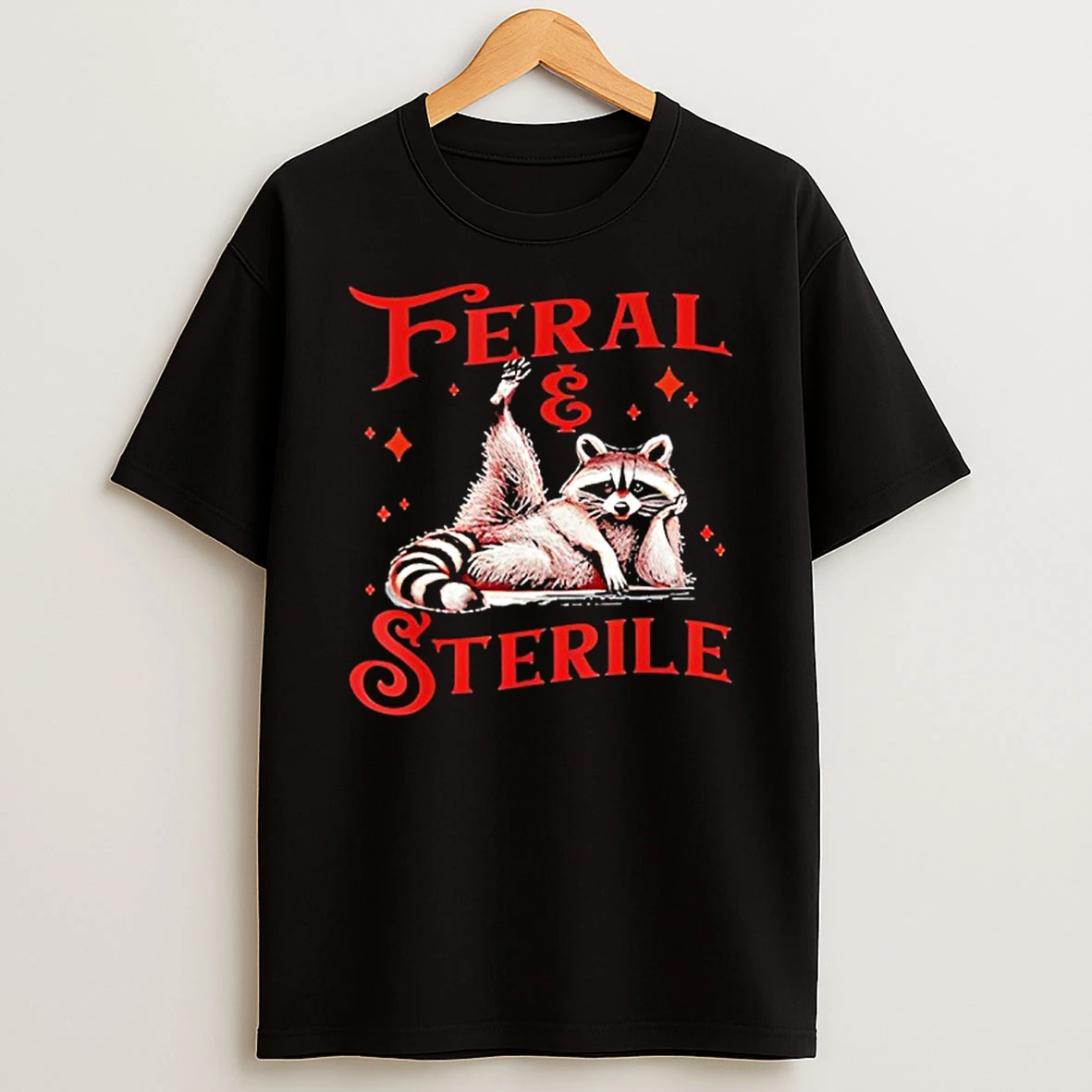 Feral And Sterile Raccoon Cute T Shirt