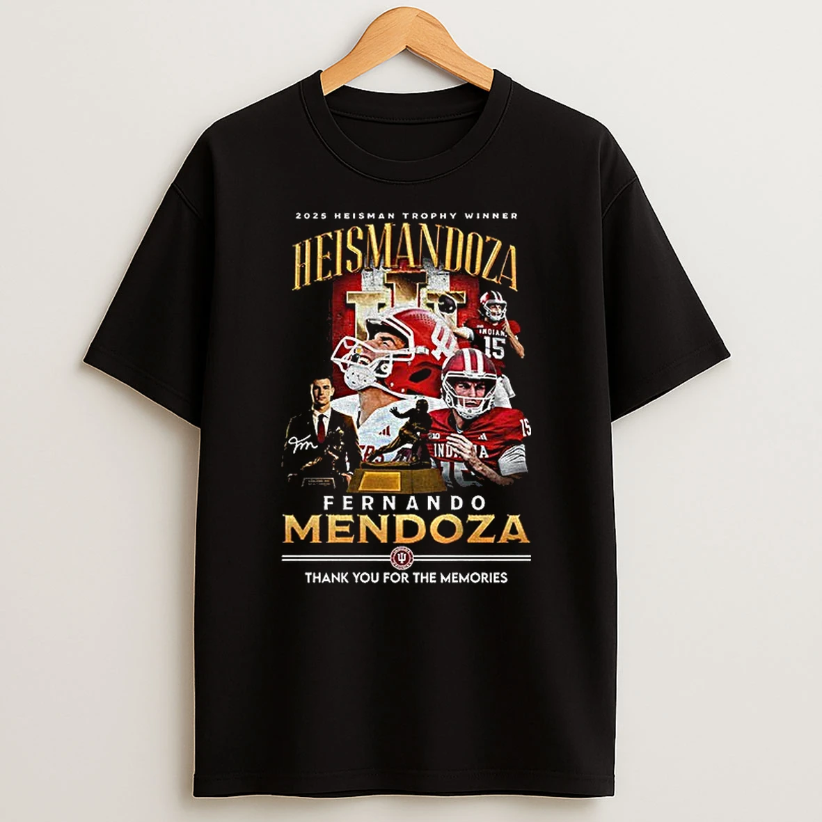 Fernando Mendoza Heisman Trophy Winner Heismandoza Thank You For The Memories T Shirt