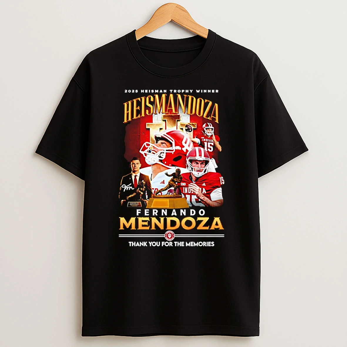Fernando Mendoza Indiana Hoosiers 2025 Heisman Trophy Winner Heismendoza T Shirt