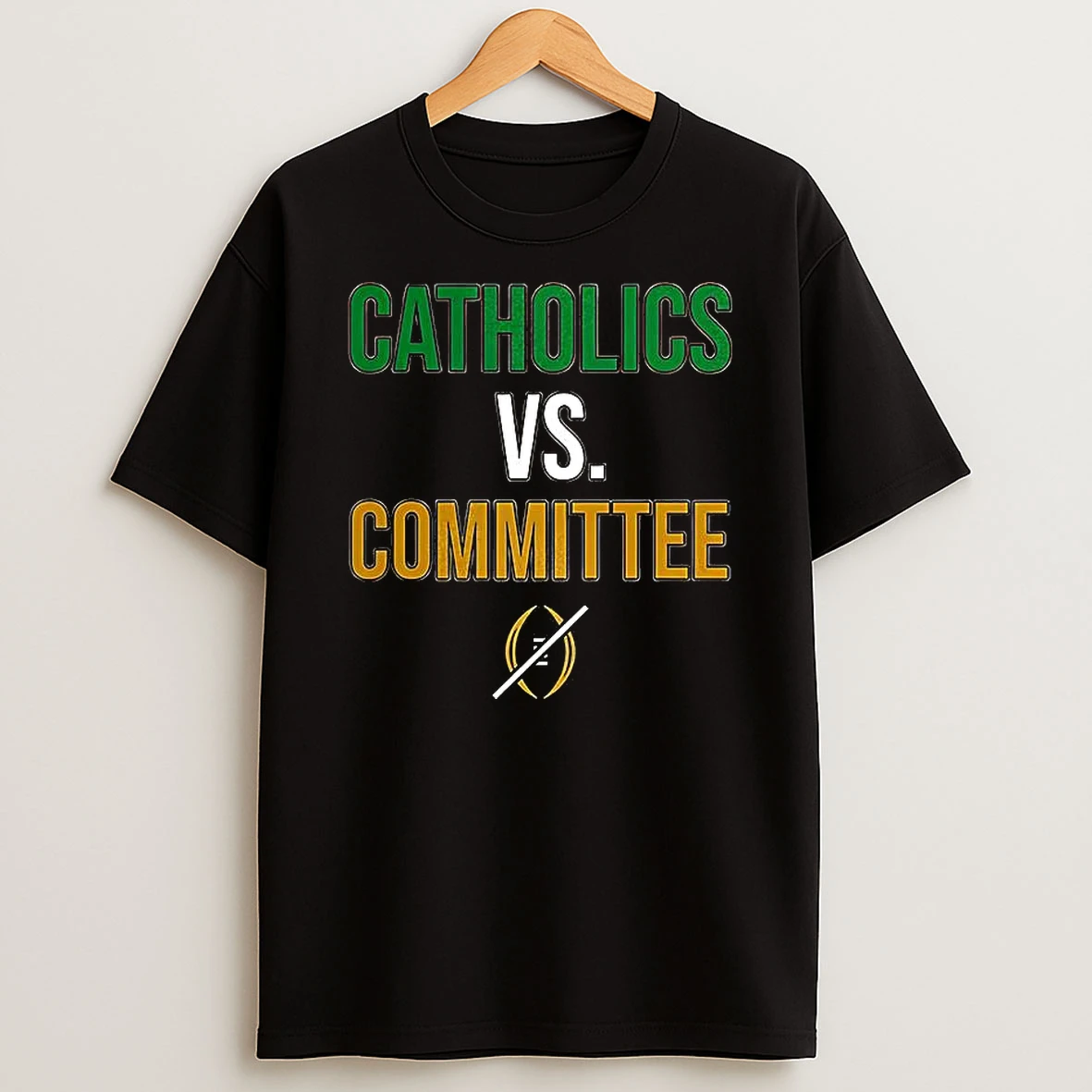 Fighting Irish Catholics Vs Committee T Shirt