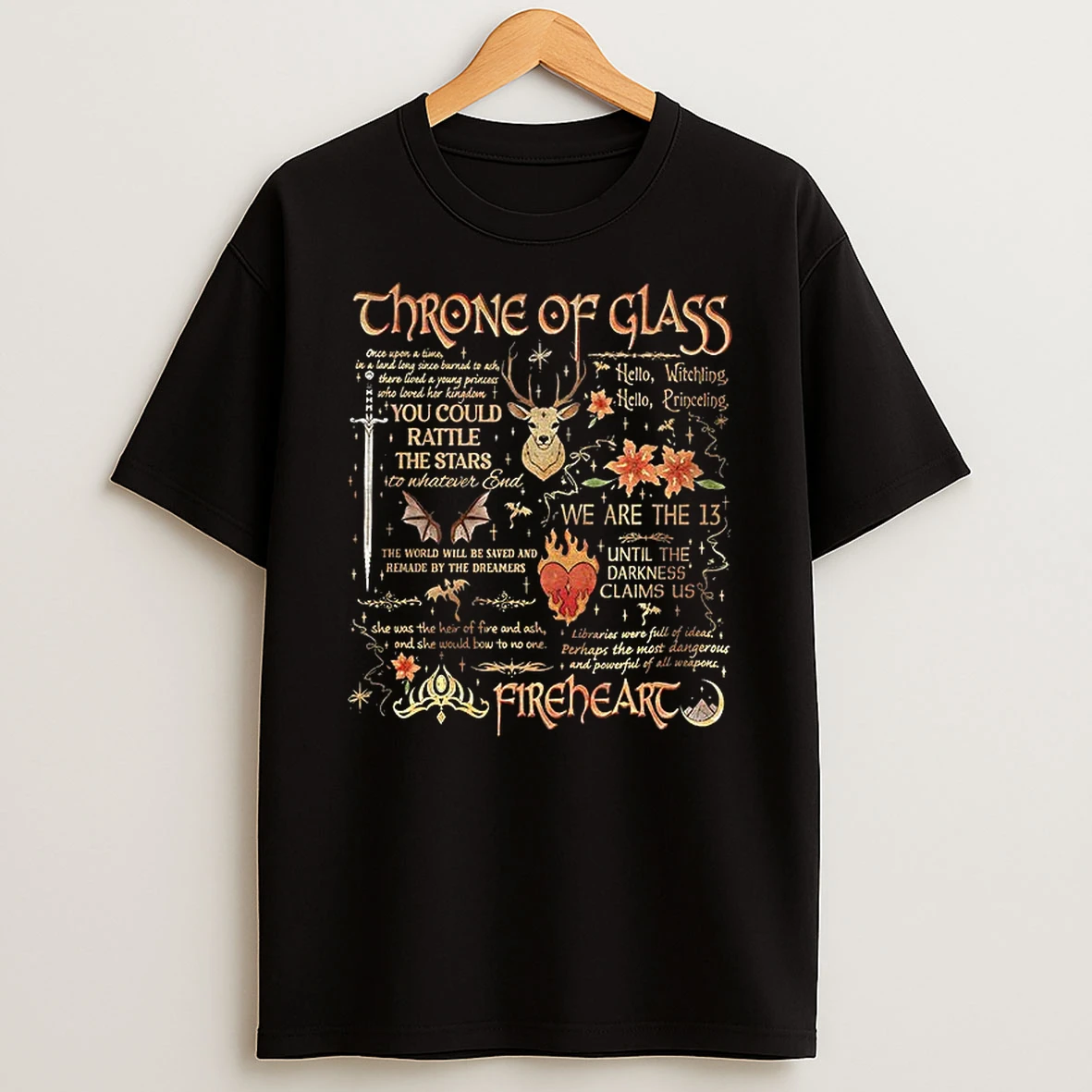 Fireheart Aelin Throne Of Glass You Could Rattle The Stars We Are The 13 Christmas T Shirt