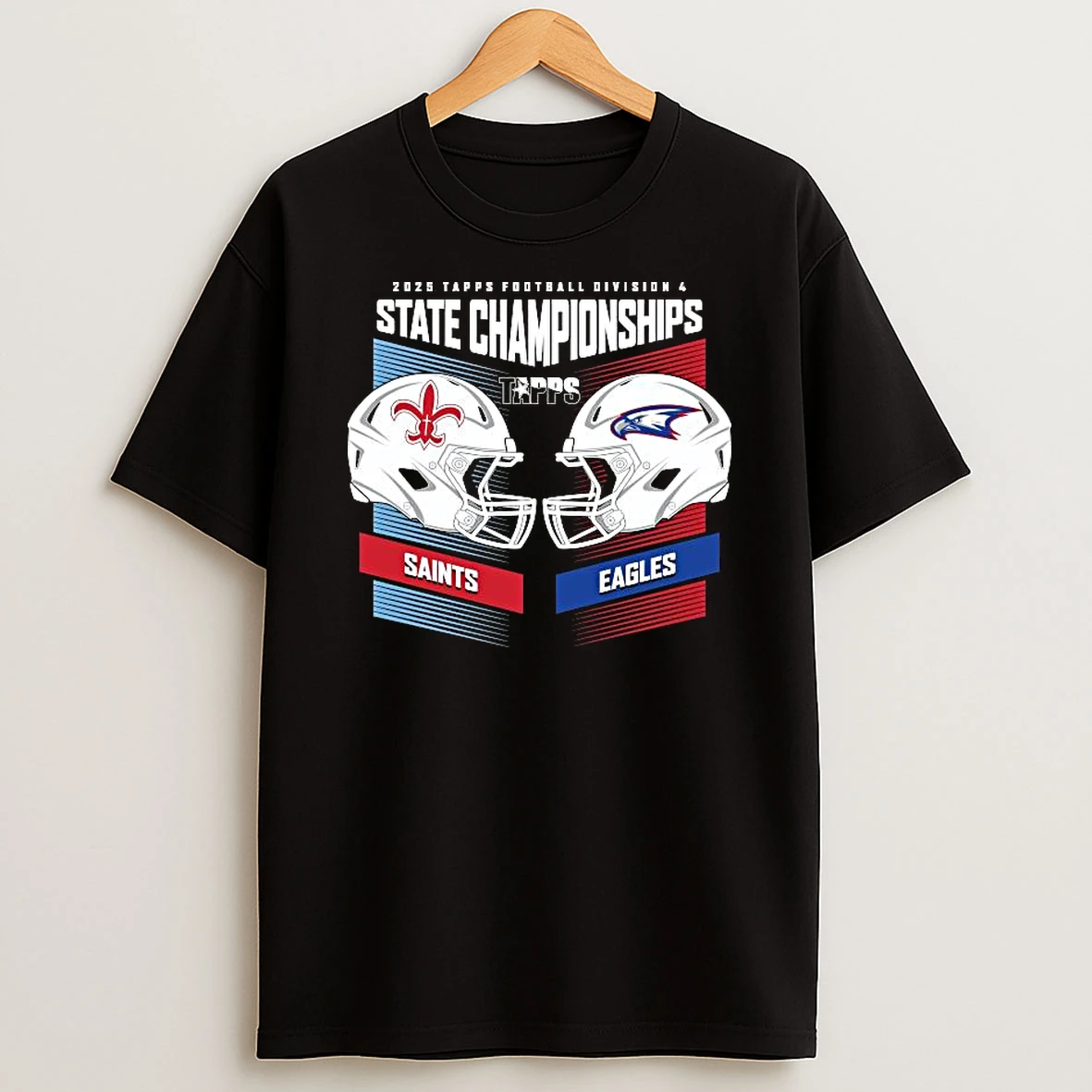 First Baptist Academy Saints Vs Brazos Christian School Eagles 2025 Tapps Football State Championships H2h Div 4 T Shirt