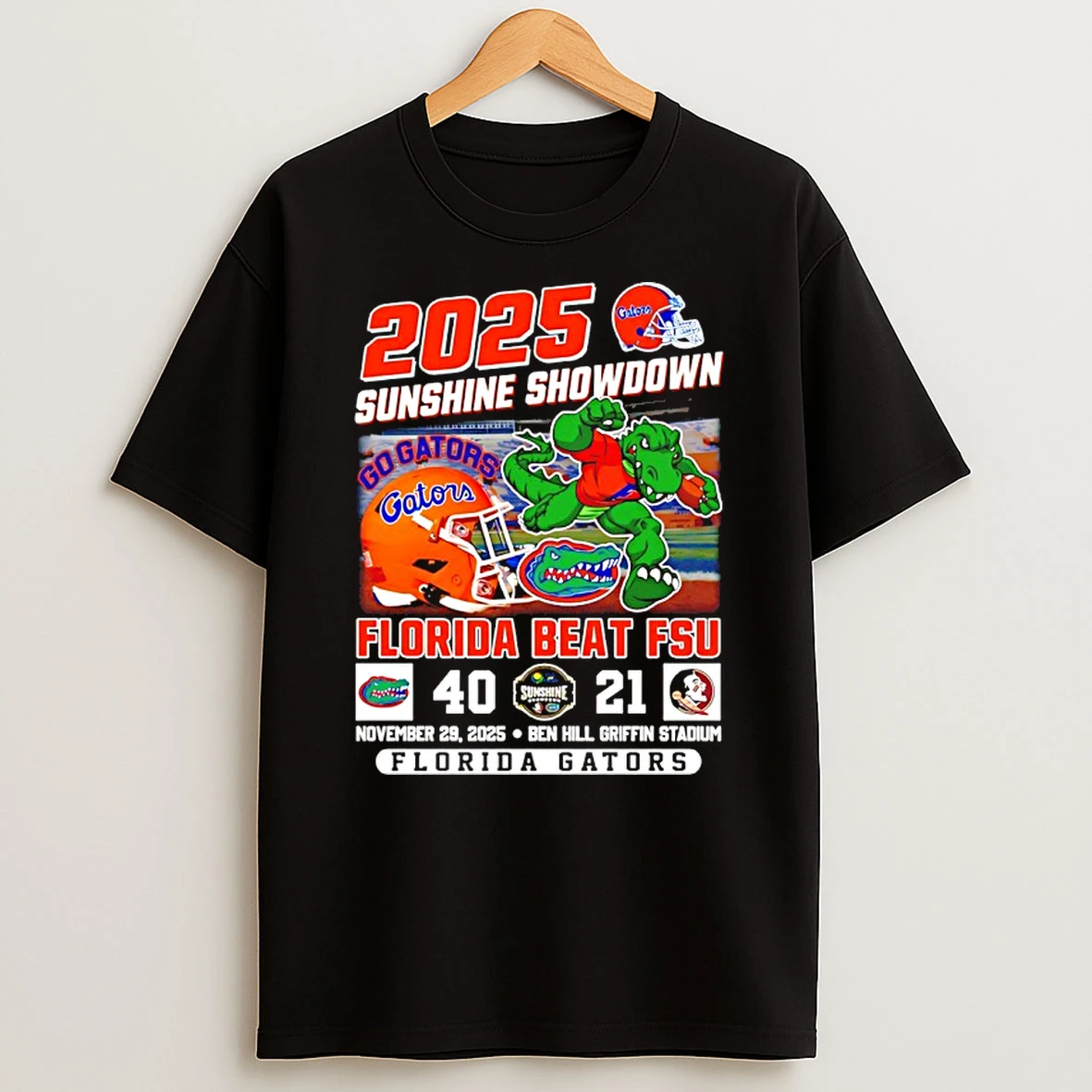 Florida Gators Beat Fsu Back To Back 2025 Sunshine Showdown Champions 40 21 Score T Shirt