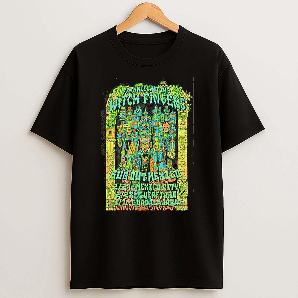 Frankie And The Witch Fingers Bug Out Mexico 2026 T Shirt