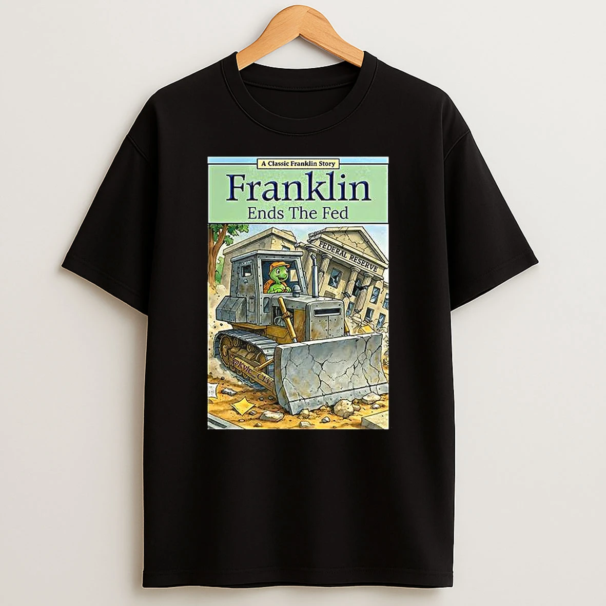 Franklin Ends The Fed T Shirt