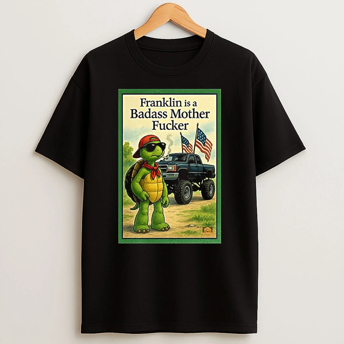 Franklin Is A Badass Mother Fucker T Shirt