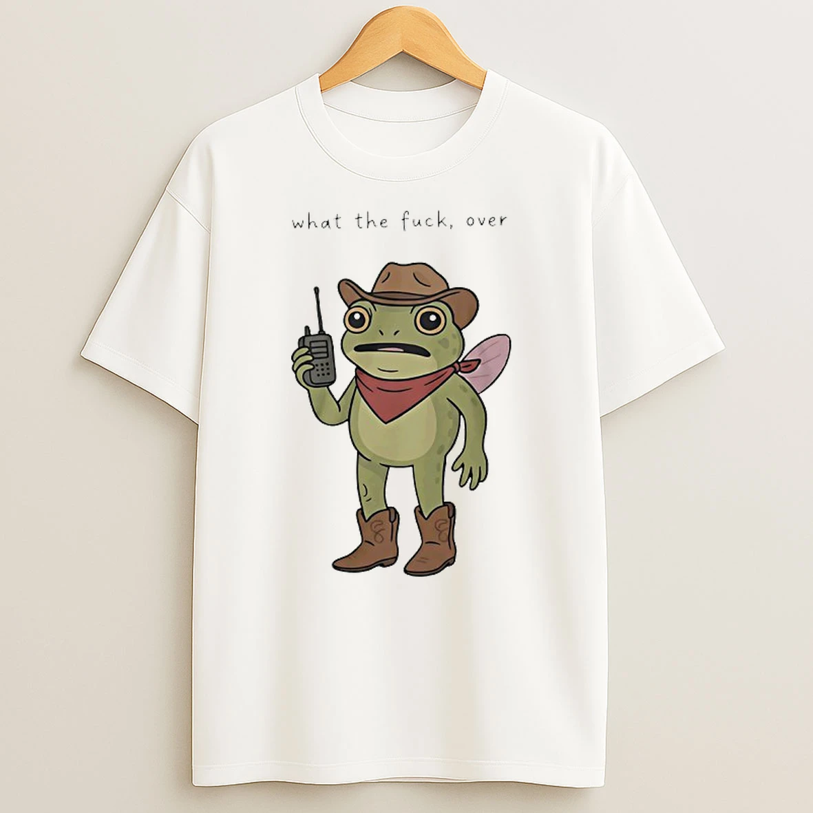 Frog Cowboy Holding Walkie Talkie What The Fuck Over T Shirt