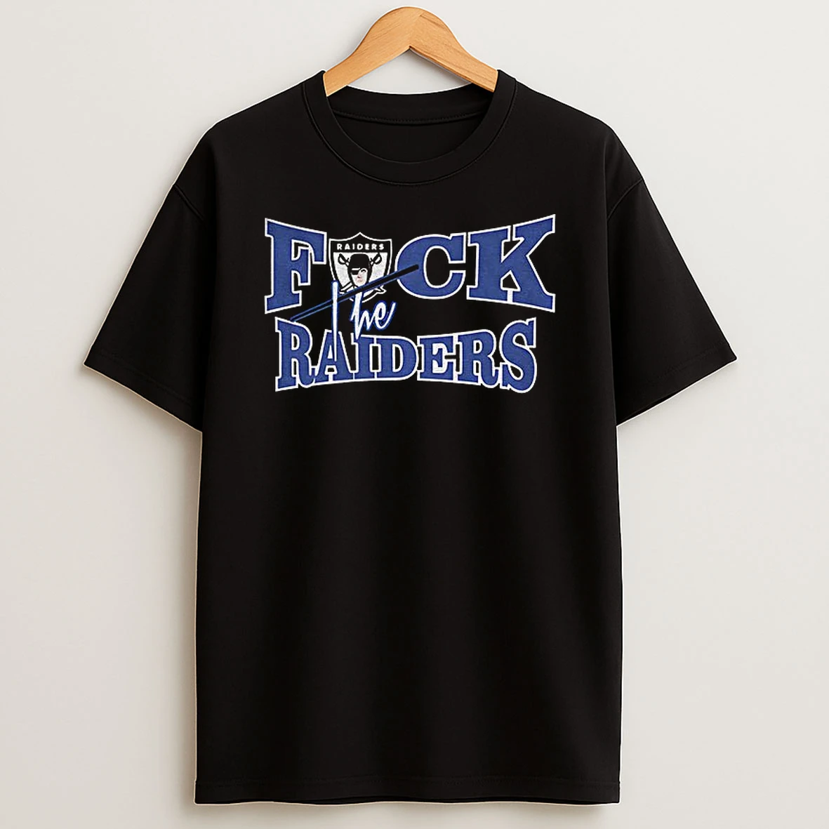 Fuck The Raiders Las Vegas Raiders T Shirt