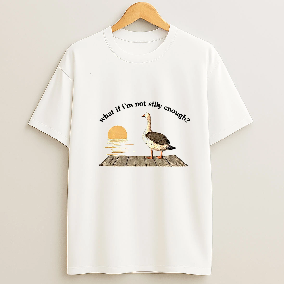 Funny Goose What If Im Not Silly Enough Meme T Shirt