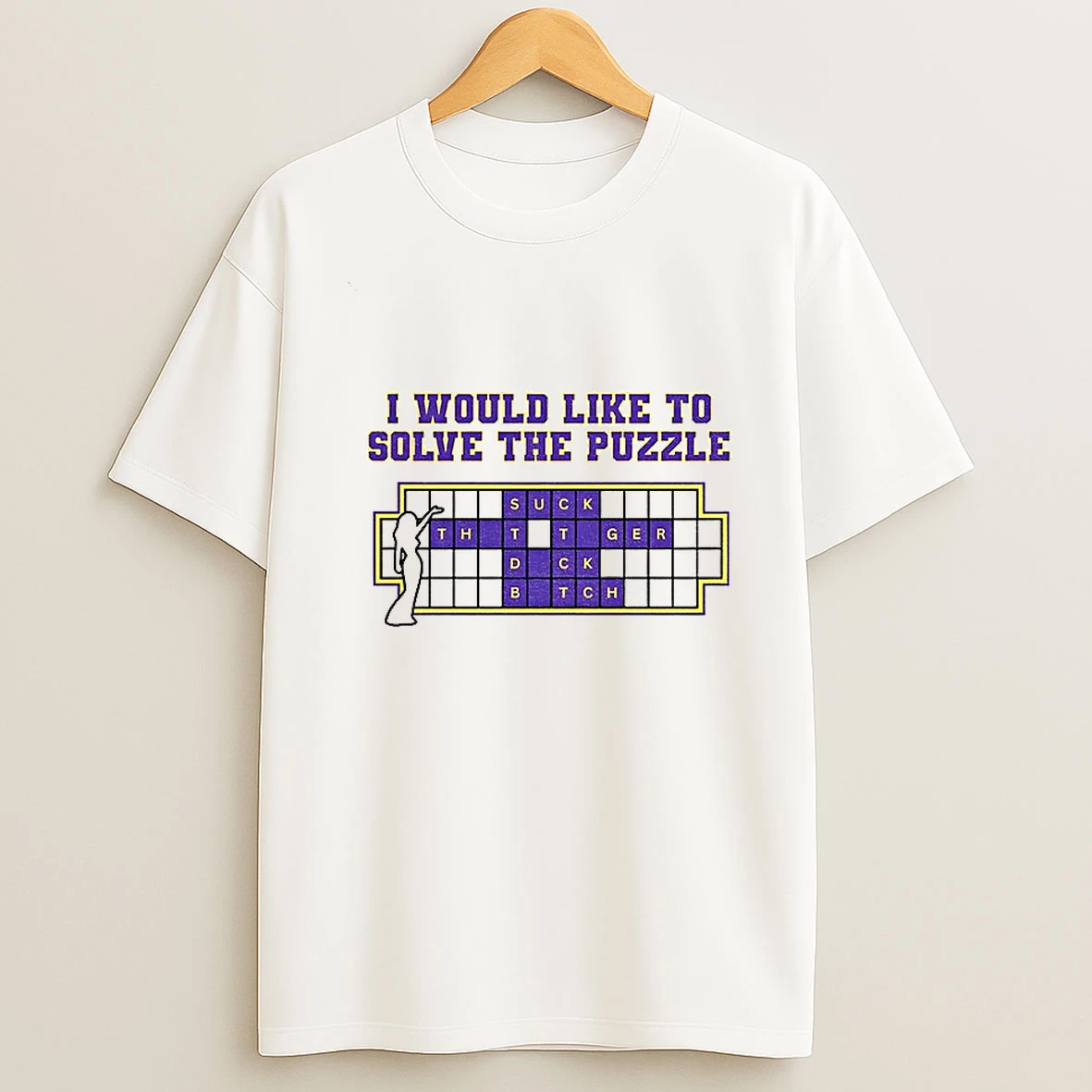 Funny Lsu Tigers I Would Like To Solve The Puzzle Suck That Tiger Duck Bitch T Shirt