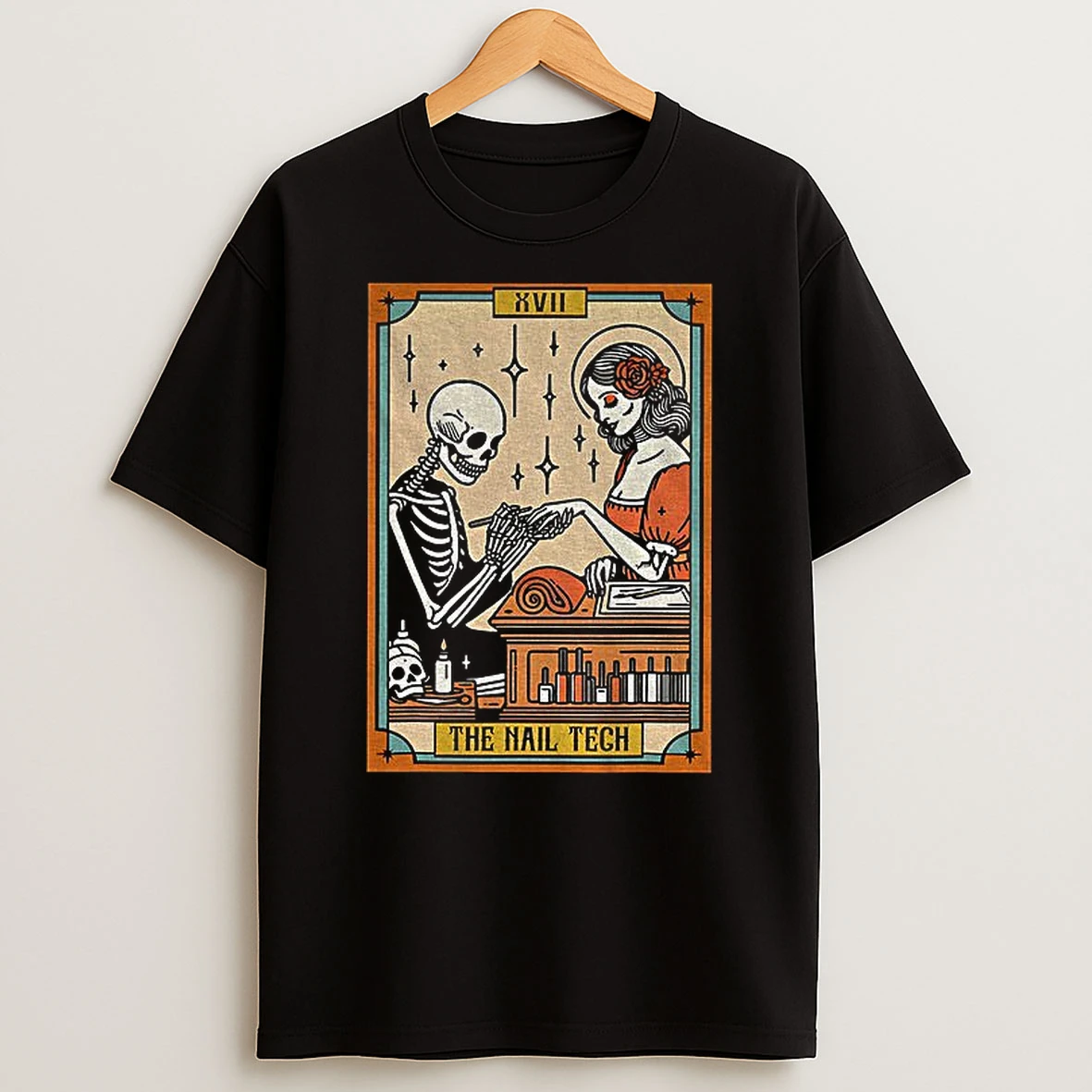 Funny Skeleton Nail Boss The Nail Tech Life Tarot Card T Shirt