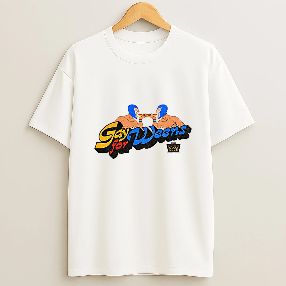 Gay For Weens T Shirt