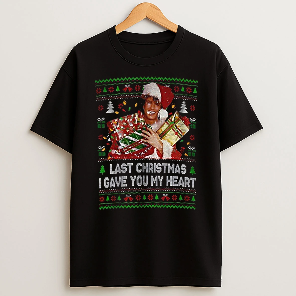 George Michael Last Christmas I Gave You My Heart Christmas T Shirt