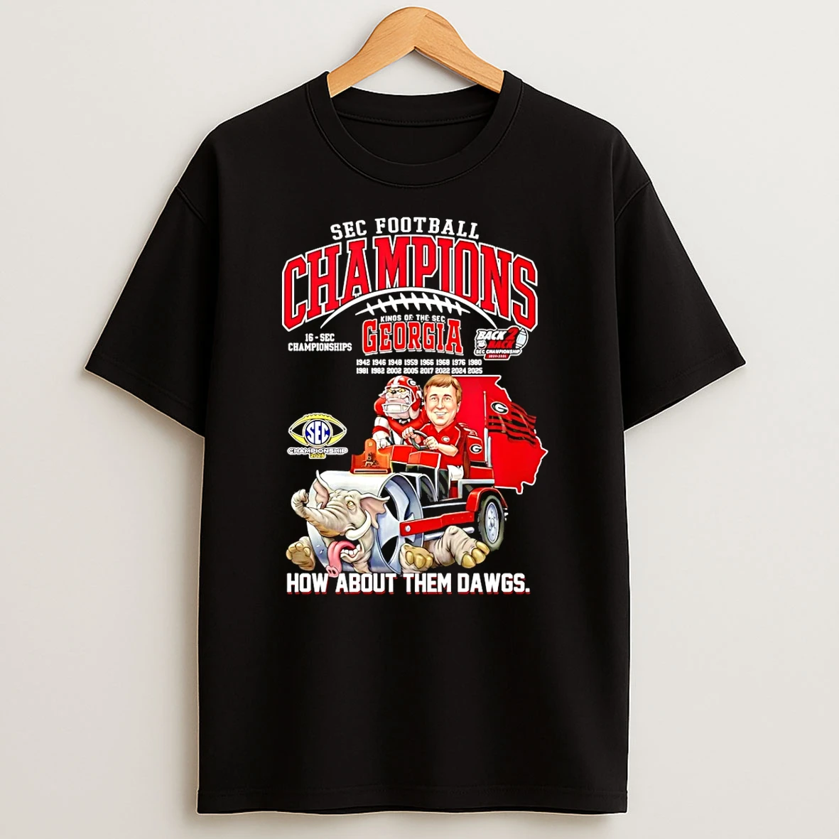 Georgia Bulldogs 2025 Sec Football Champions How About Them Dawgs Mascot T Shirt