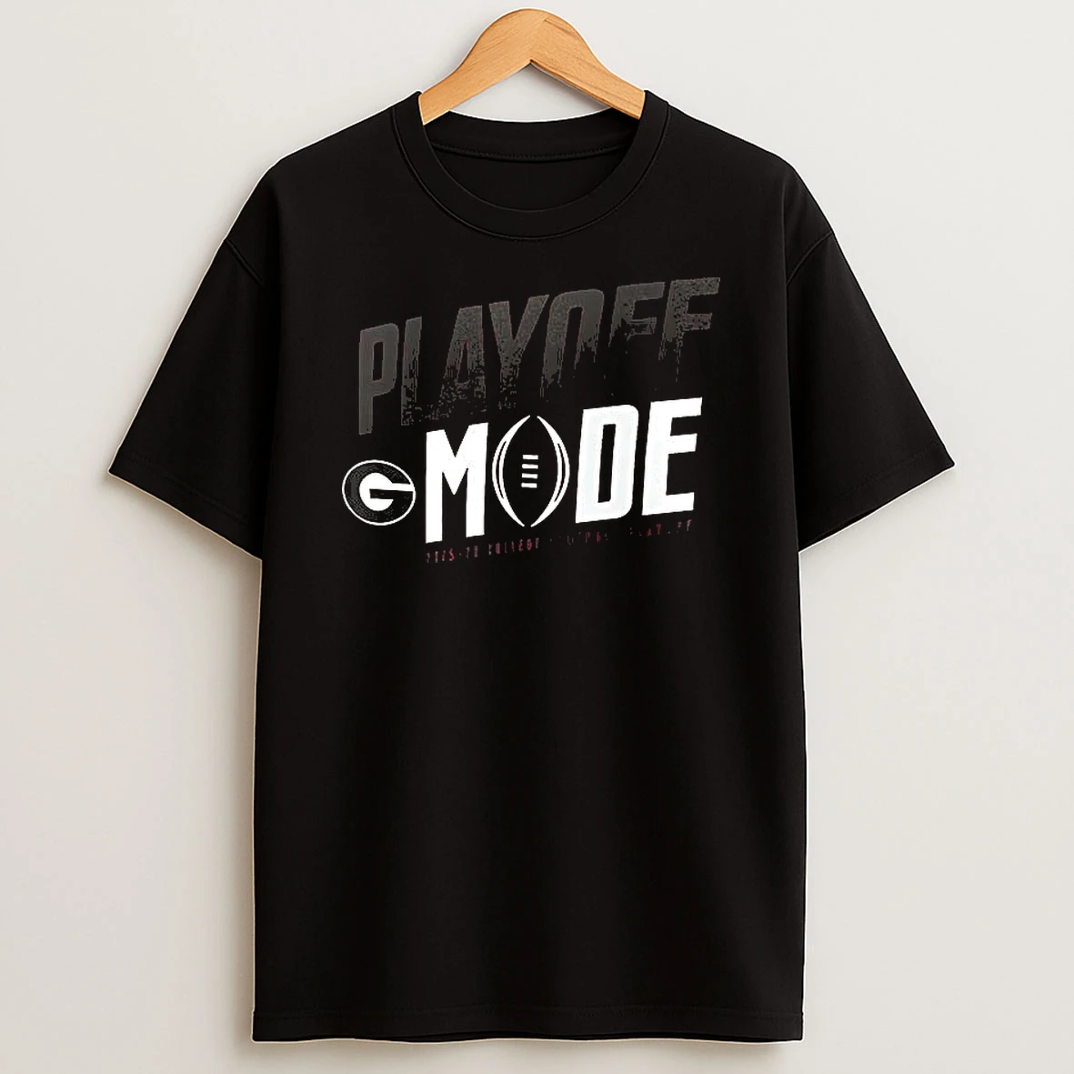 Georgia Bulldogs Playoff Mode 2025 2026 Cfp T Shirt