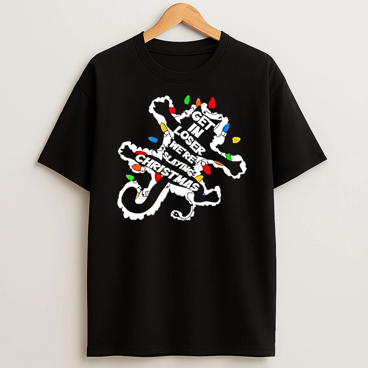 Get In Loser Were Slaying Christmas Lights Cat T Shirt