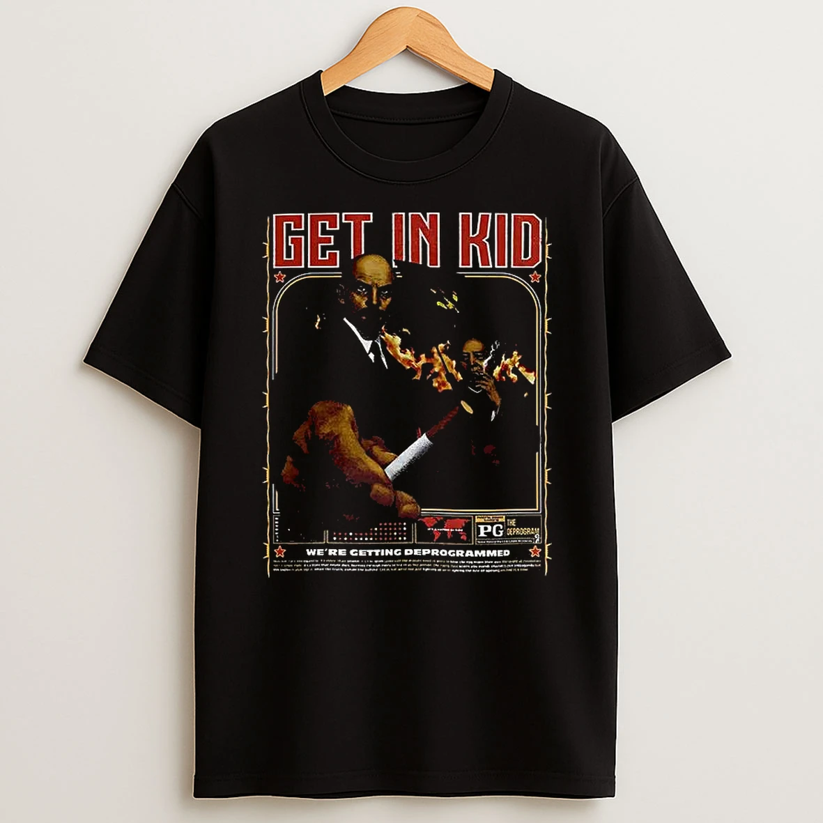 Get In Kid Were Getting Programmed T Shirt