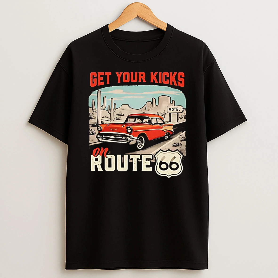 Get Your Kick On Route 66 Billboard T Shirt