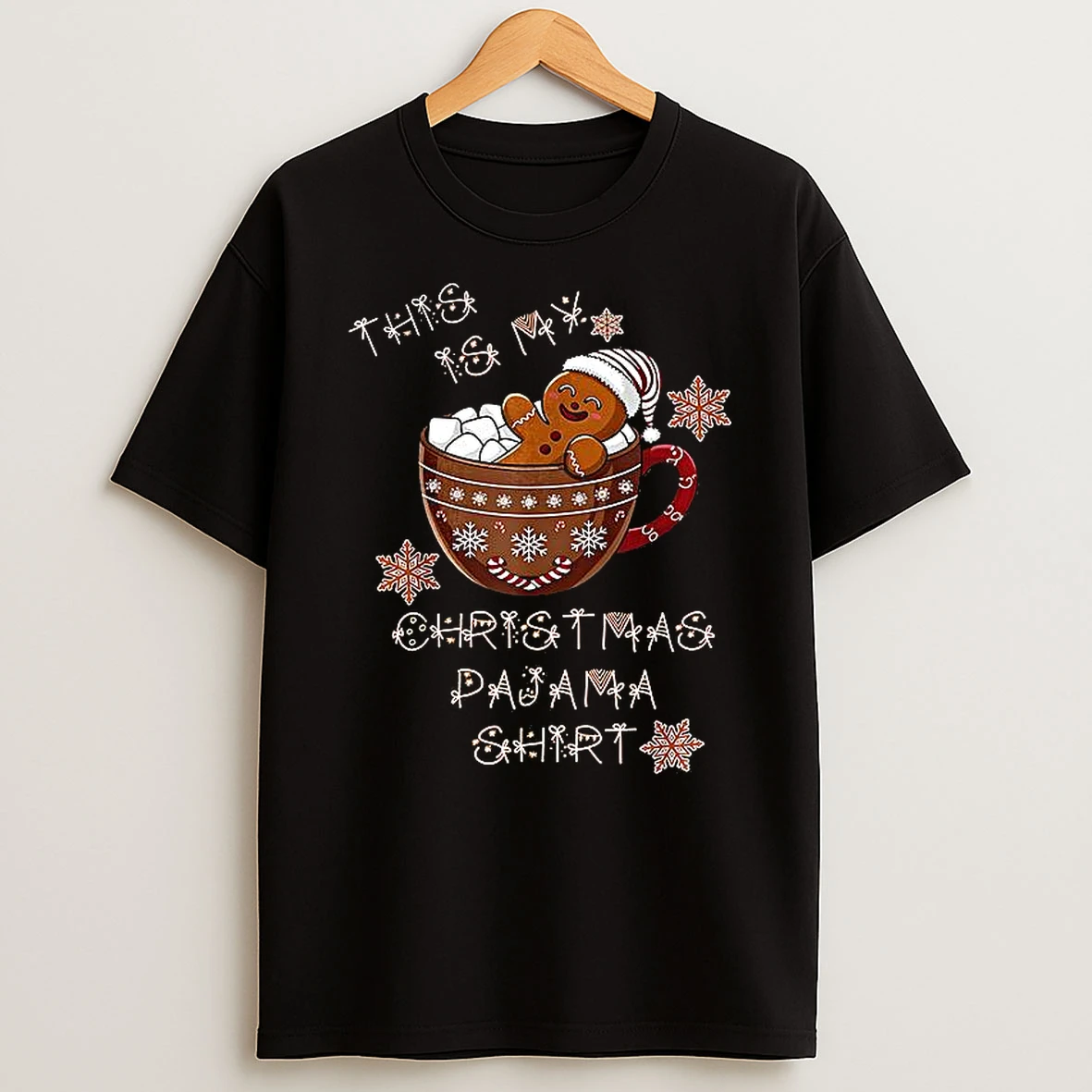 Gingerbread This Is My Christmas Pajama T Shirt