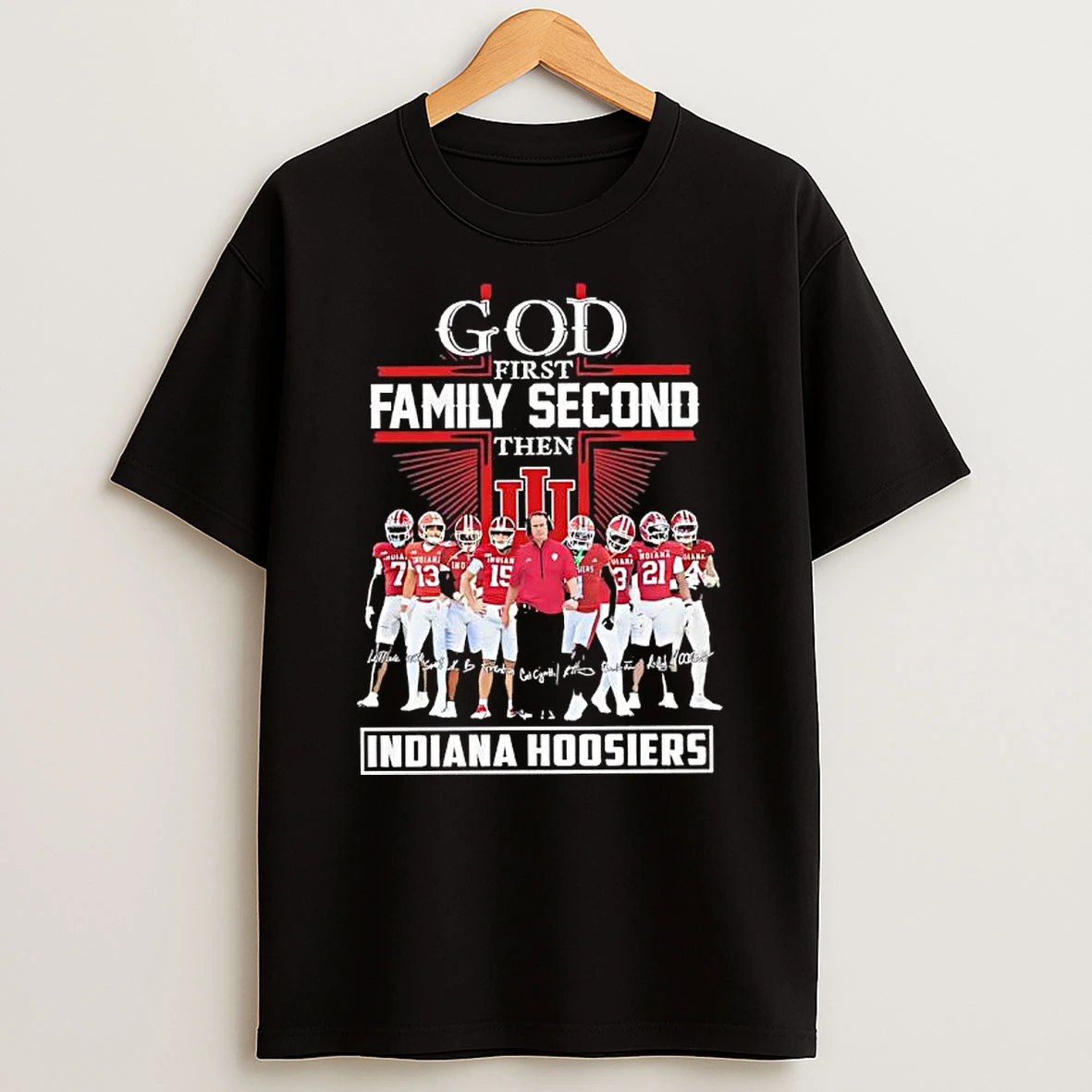 God First Family Second Then Indiana Hoosiers Basketball Signature T Shirt