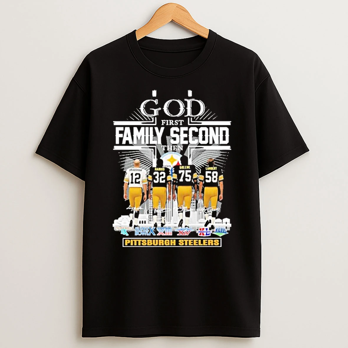 God First Family Second Then Player Signature Pittsburgh Steelers City T Shirt