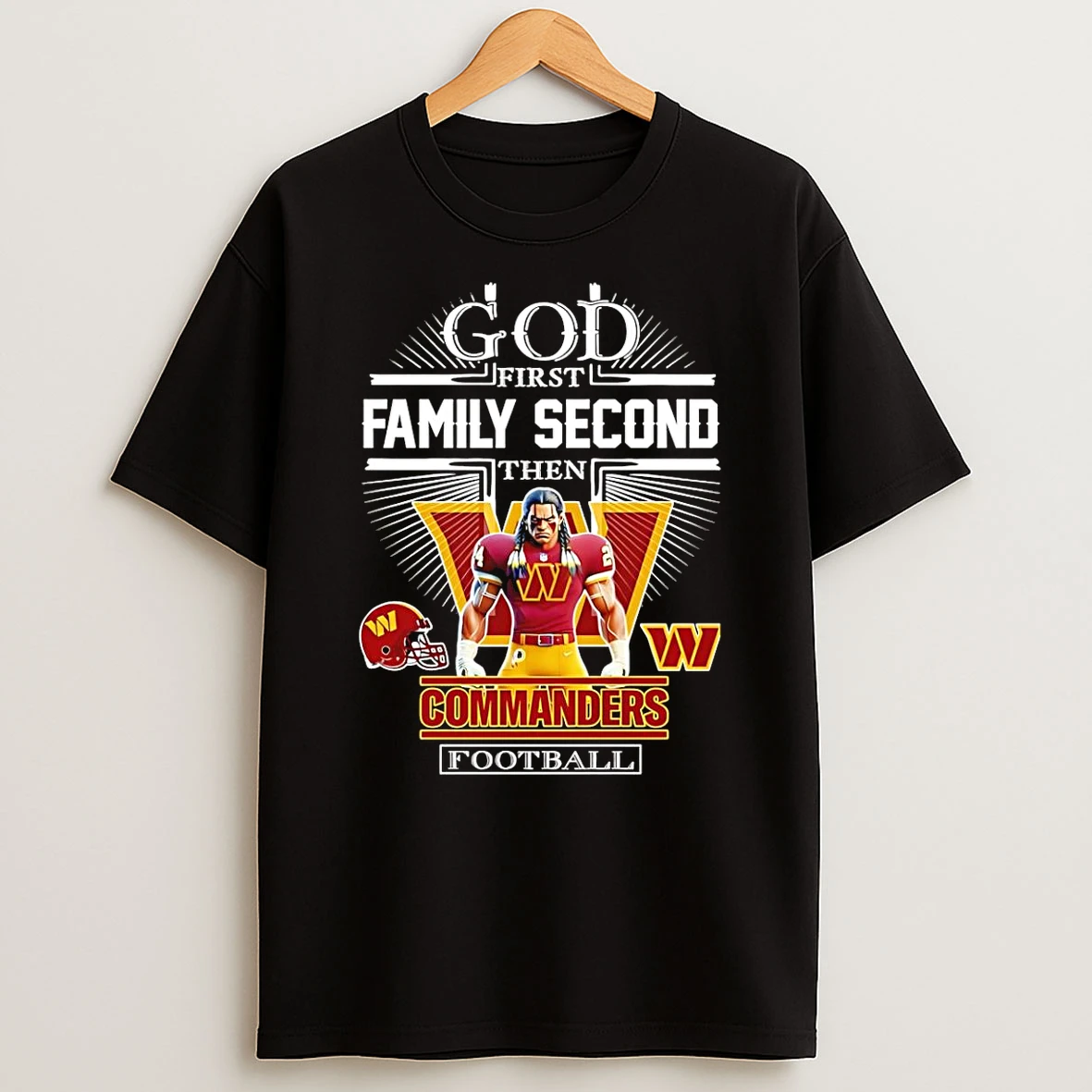 God First Family Second Then Washington Commanders Football Mascot 2025 T Shirt
