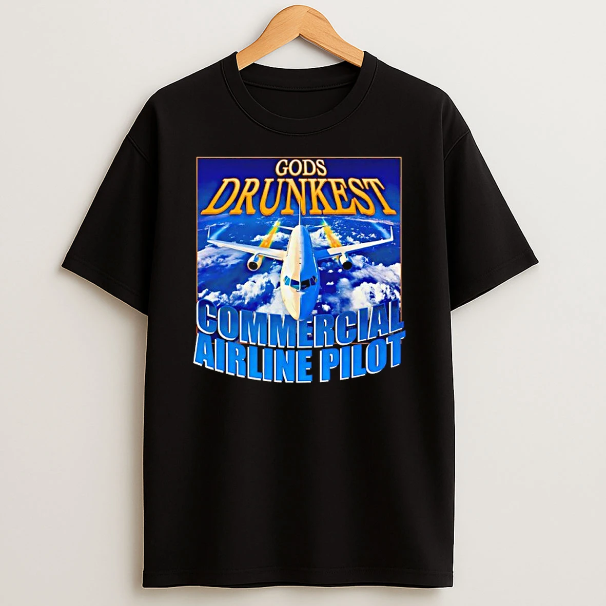Gods Drunkest Commercial Airline Pilot T Shirt