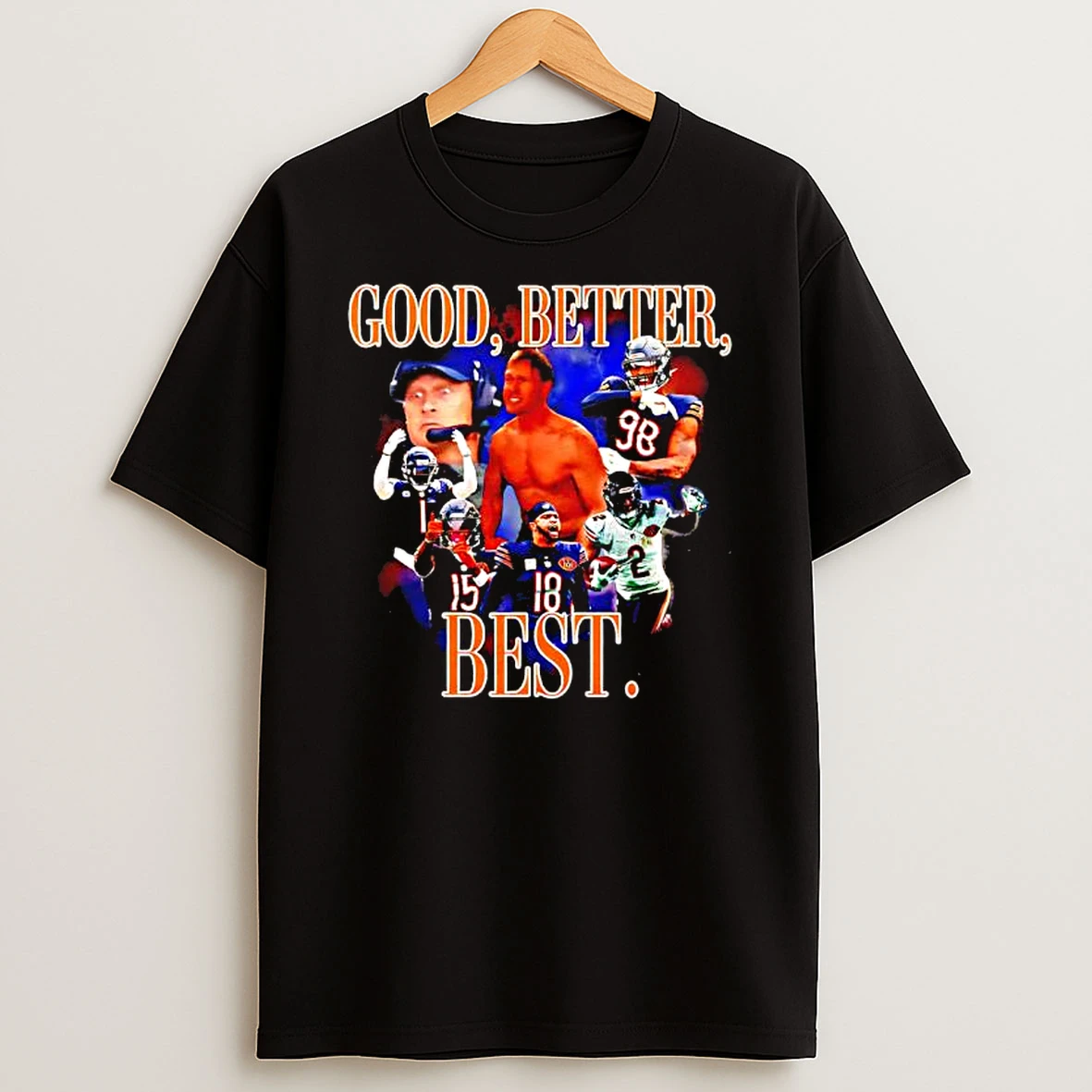 Good Better Best Chicago Bears Players Graphic T Shirt