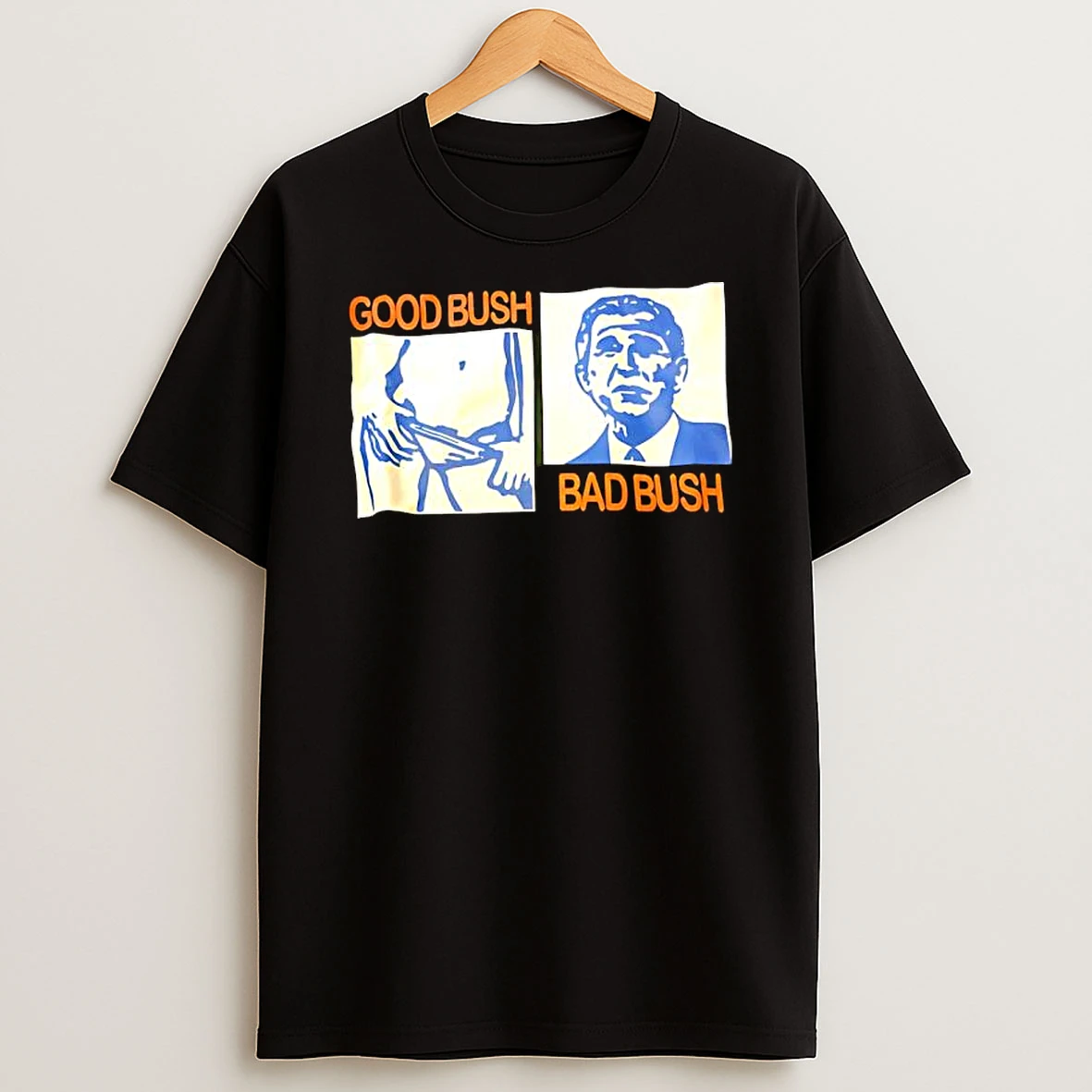 Good Bush Bad Bush Graphic T Shirt