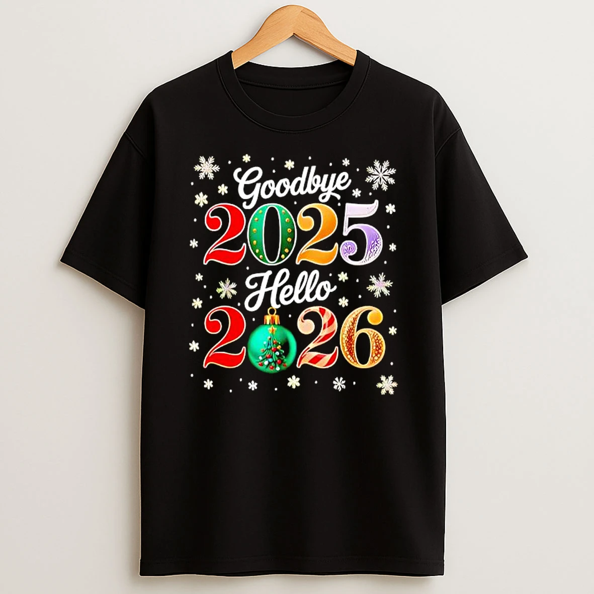 Goodbye 2025 Hello 2026 Happy New Years Eve Christmas T Shirt