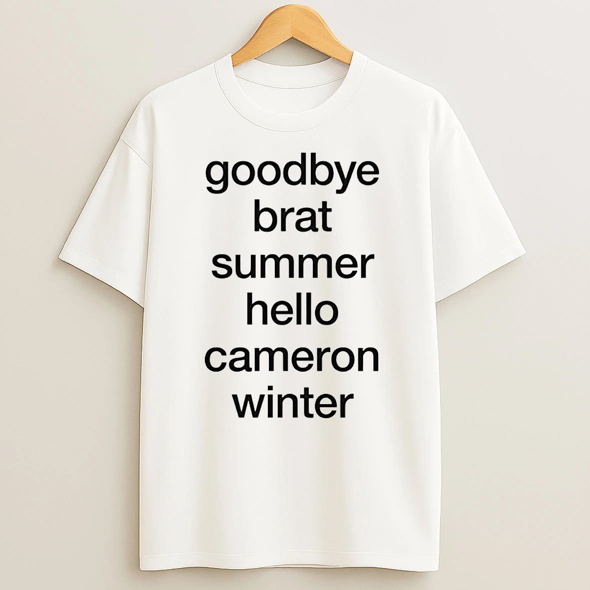Goodbye Brat Summer Hello Cameron Winter T Shirt
