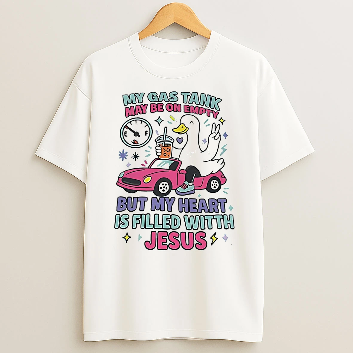 Goose My Gas Tank May Be On Empty But My Heart Is Filled With Jesus T Shirt