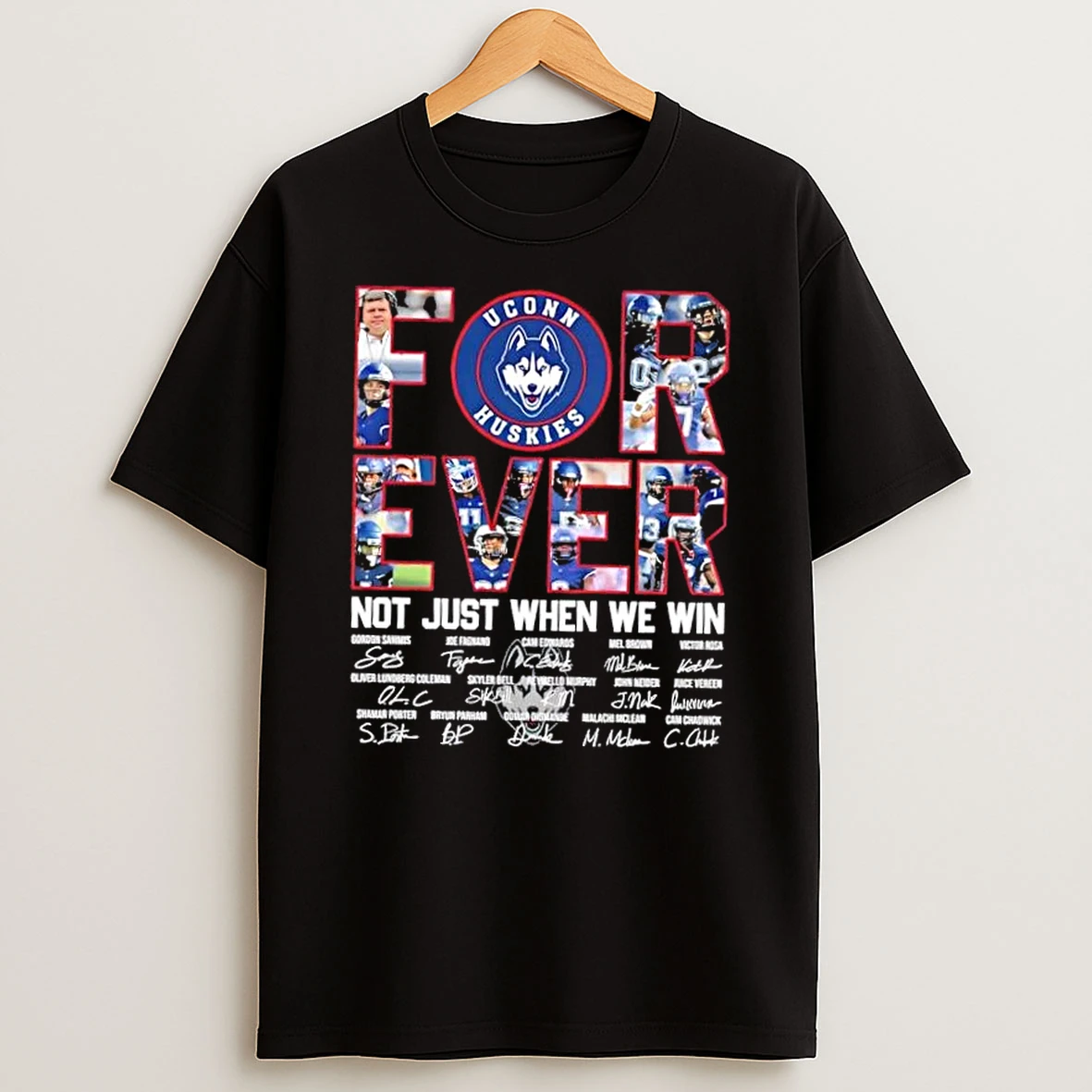 Gordon Sammis And Players Uconn Huskies Forever Not Just When We Win Signatures T Shirt