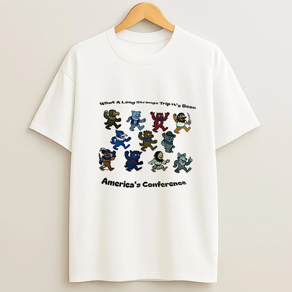 Grateful Dead College Mascots What A Long Strange Trip Its Been Americas Conference T Shirt